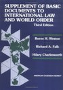 Supplement of Basic Documents to International Law and World Order Third Edition