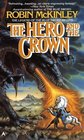 The Hero and the Crown (Damar, Bk 2)