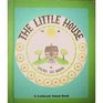 The Little House  A Caldecott Award Book