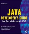 Java Developer's Guide to Servlets and JSP