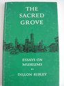 The Sacred Grove Essays on Museums