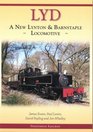 Lyd  a New Lynton and Barnstaple Locomotive