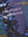 Christmas in Luxembourg