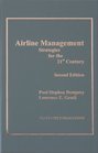 Airline Management Strategies for the 21st Century 2nd ed