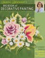 Donna Dewberry's Big Book of Decorative Painting A Complete Guide to OneStroke Tips  Techniques