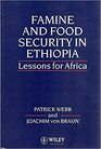 Famine and Food Security in Ethiopia Lessons for Africa