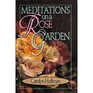 Meditations on a Rose Garden