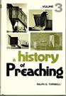 A History of Preaching From the Close of the Nineteenth Century to the Middle of the Twentieth Century