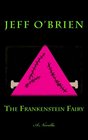 The Frankenstein Fairy