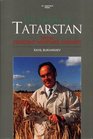 The Model of Tatarstan  Under President Mintimer Shaimiev