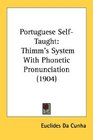 Portuguese SelfTaught Thimm's System With Phonetic Pronunciation
