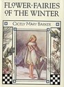 Flower Fairies of the Winter Poems and Pictures