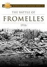 Australian Army Campaigns Series  8 The Battle of Fromelles 1916