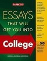 Essays That Will Get You into College