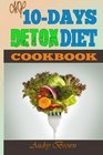 My 10Day Detox Diet Cookbook Burn the Fat Lose weight Fast and Boost your Metabolism For Busy Mom