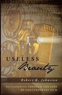 Useless Beauty Ecclesiastes Through the Lens of Contemporary Film