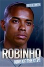 Robinho King of the City