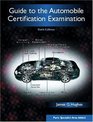 Guide to the Automobile Certification Examination Sixth Edition