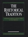 The Rhetorical Tradition  Readings from Classical Times to the Present