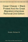 Cesar Chavez  Black Protest and the Great Migration  Cherokee Removal 2e