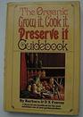 The organic grow it cook it preserve it guidebook