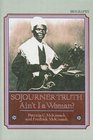 Sojourner Truth Ain't I A Woman