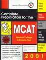 2001 MCAT Complete Preparation for the Medical College Admission Test