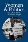 Women and Politics in Uganda The Challenge of Associational Autonomy