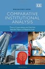 Comparative Institutional Analysis Theory Corporations and East Asia Selected Papers of Masahiko Aoki