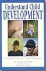 Understanding Child Development A Practical Guide