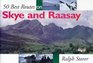 50 Best Routes on Skye  Raasay