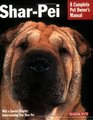 Shar-Pei (Complete Pet Owner's Manual)