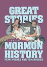 Great Stories from Mormon History