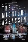 The Midnight Assassin Panic Scandal and the Hunt for America's First Serial Killer