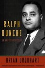 Ralph Bunche An American Odyssey