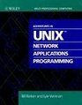 Adventures in Unix Network Applications Programming