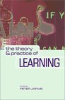 The Theory  Practice of Learning