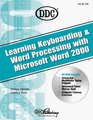 Learning Keyboarding and Word Processing With Word 2000
