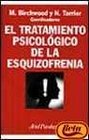 Tratamiento Psicologico Esquizofrenia