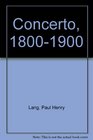 The Concerto 18001900 A Norton Music Anthology