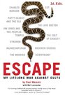 Escape: My Life Long War Against Cults