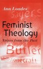 Feminist Theology Voices from the Past