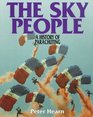 The Sky People A History of Parachuting