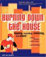 Burning Down the House Ripping Recording Remixing and More