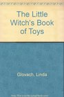 The Little Witch's Book of Toys