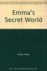 Emma's Secret World