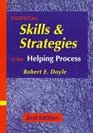Essential Skills and Strategies in the Helping Process