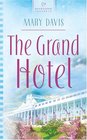 The Grand Hotel (Heartsong Presents)