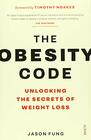Obesity Code Unlock Secrets Weight Loss