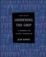 Loosening the Grip A Handbook of Alcohol Information with PowerWeb